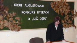 Podsumowanie XXXII Augustowskiego Konkursu Literackiego o „LIŚĆ DĘBU”